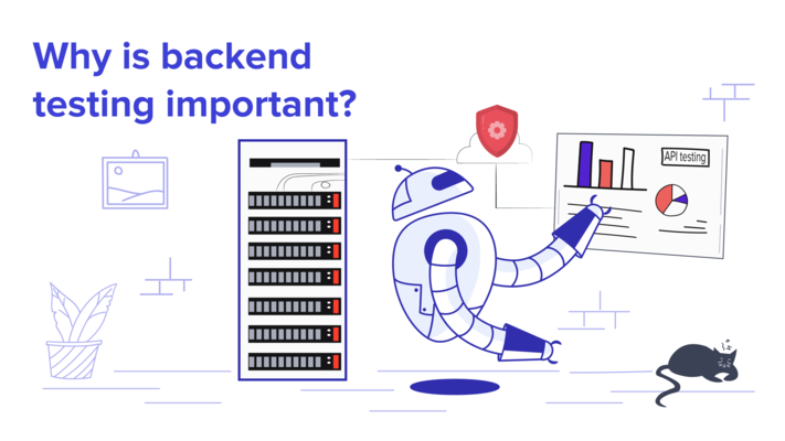 Why Is Backend Testing Important?