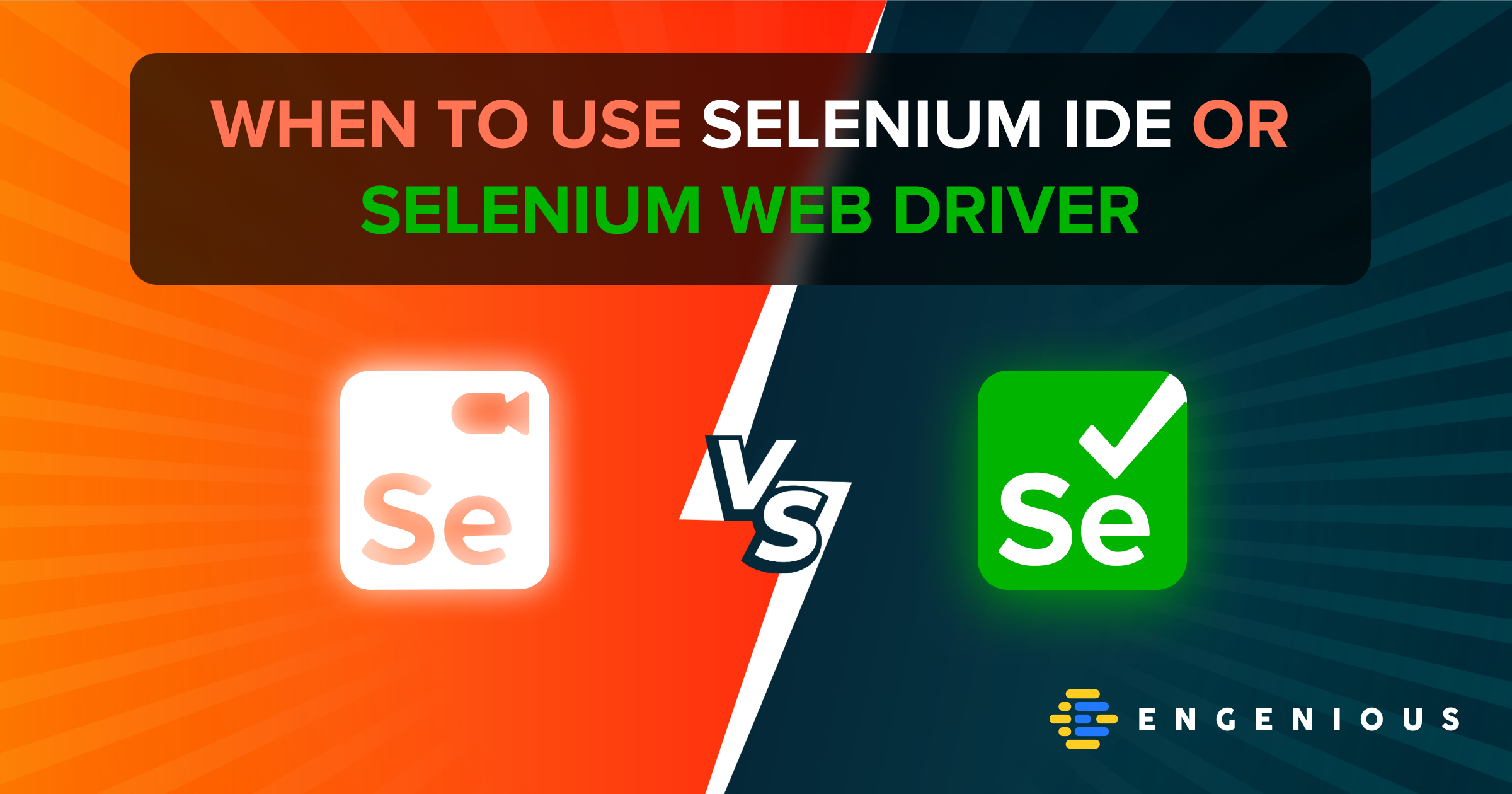 When to use Selenium IDE or Selenium Web Driver in web application