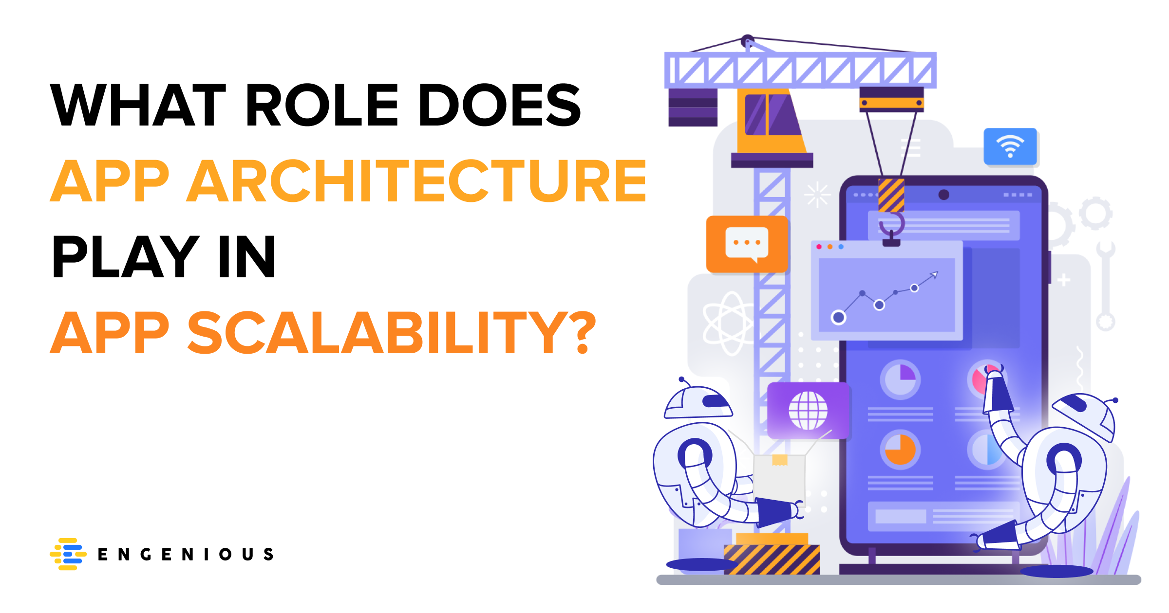 What role does app architecture play in app scalability?